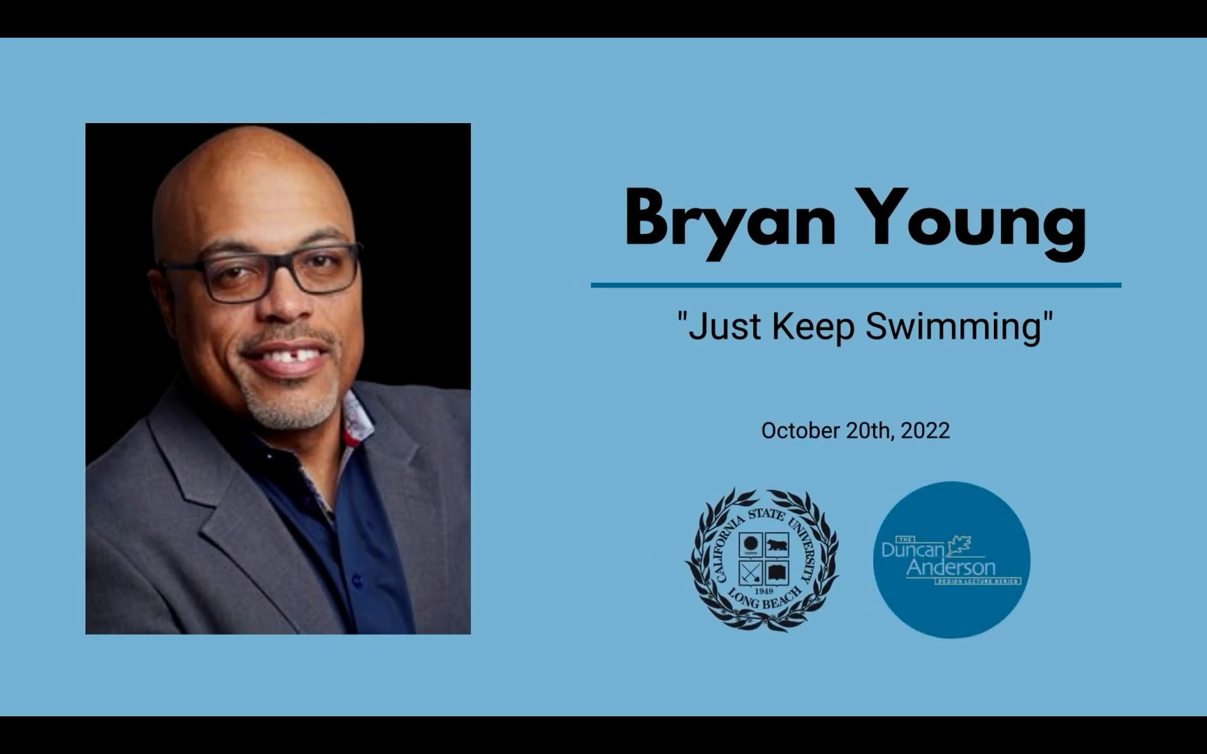 Bryan Young - Duncan Anderson Design Lecture Series Fall 2022